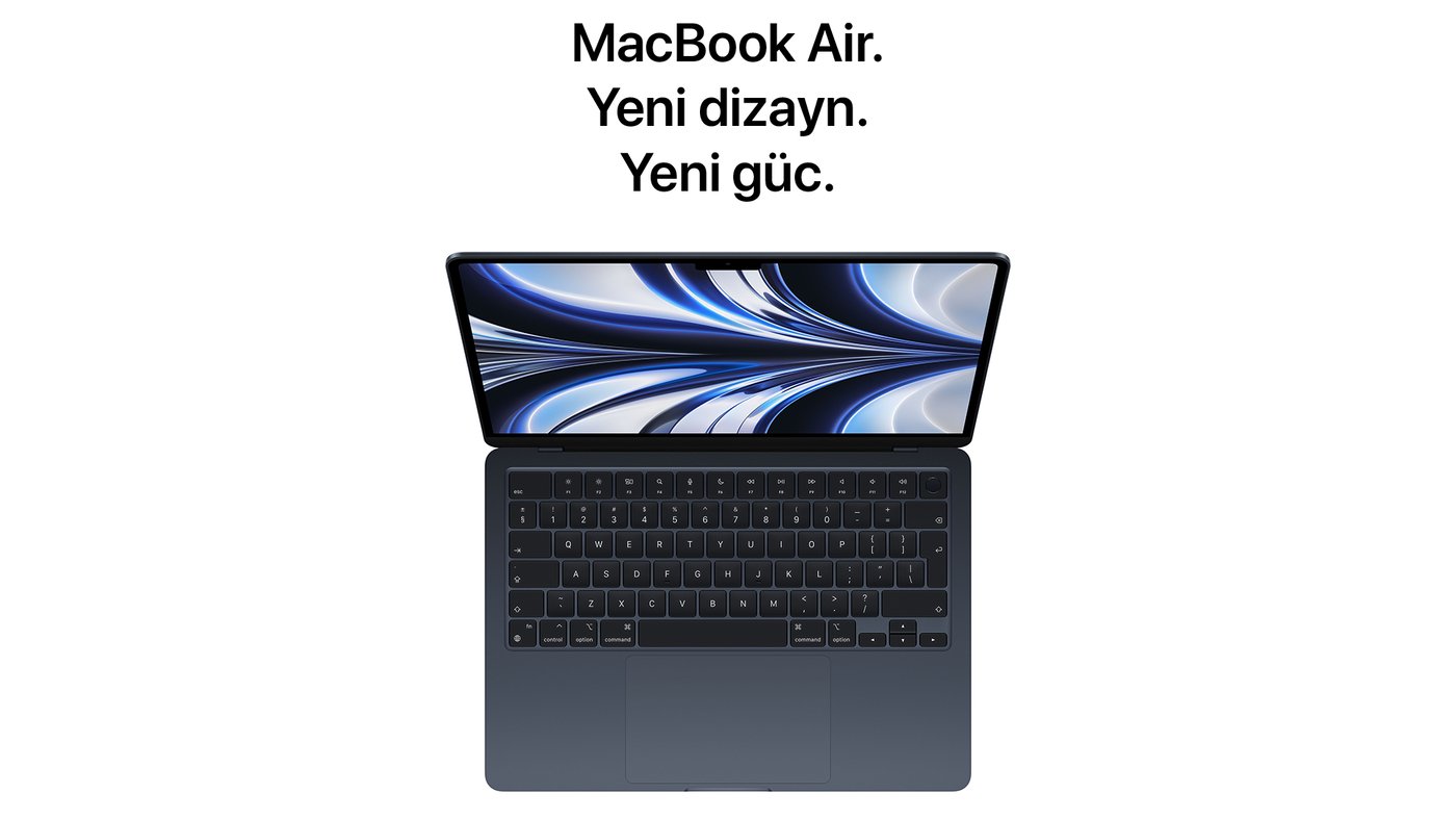 MacBook Air - M2 çipindən super güc alır